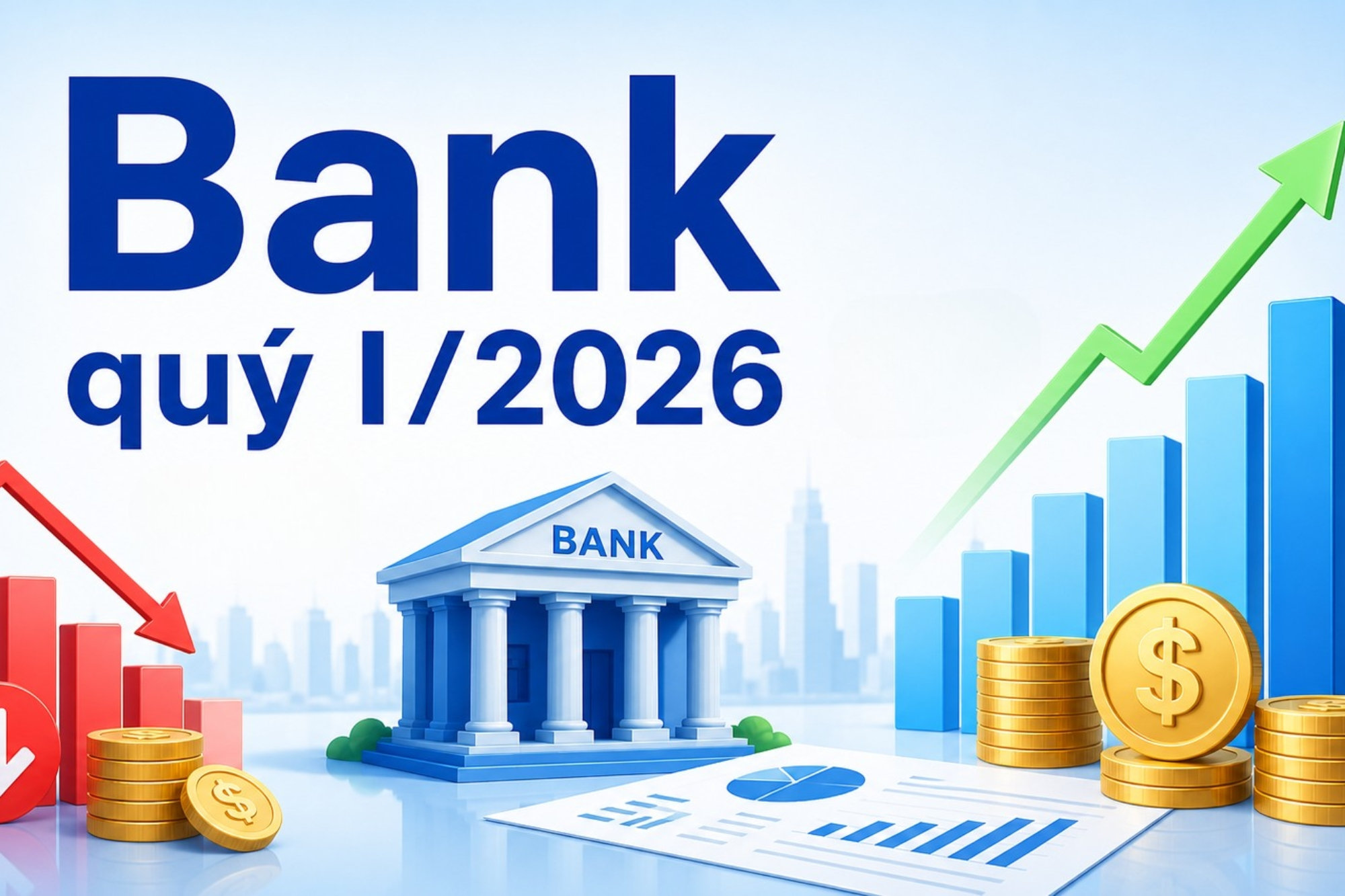 bank, ngân hàng, lợi nhuận, quý I/2026.jpg