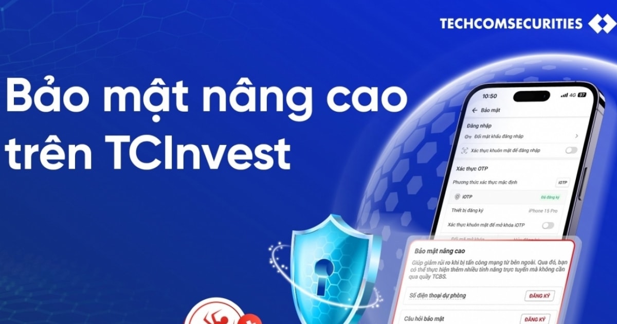 Techcom Securities (TCBS) tăng cường bảo mật và an toàn giao dịch trên ...
