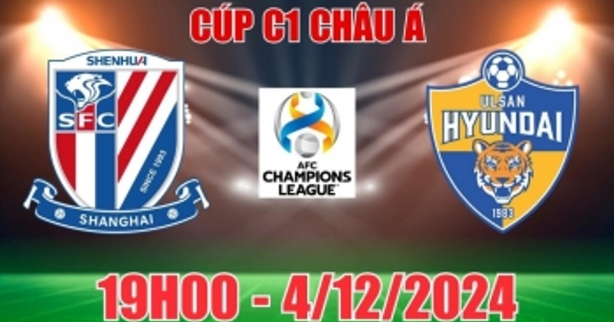 Soi tỷ lệ, nhận định Shanghai Shenhua vs Ulsan Hyundai (19h00, 4/12 ...