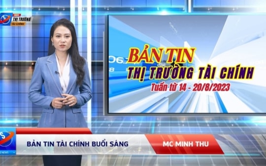 Bản tin Thị trường Tài chính: Tuần 34 từ ngày 14/8 - 20/8/2023 Tình trạng công ty chứng khoán cho vay margin “vượt rào” diễn biến phức tạp