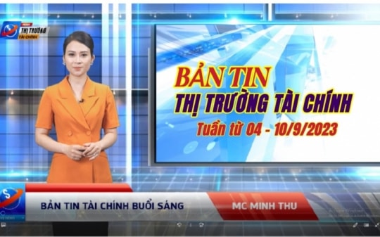 Bản tin Thị trường Tài chính: Tuần 37 từ ngày 04/9-10/9/2023 Hàng không Vietjet có lãi trở lại