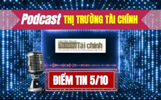 Podcast Điểm tin ngày 05 tháng 10: Novaland "cạn tiền" để đáo hạn trái phiếu