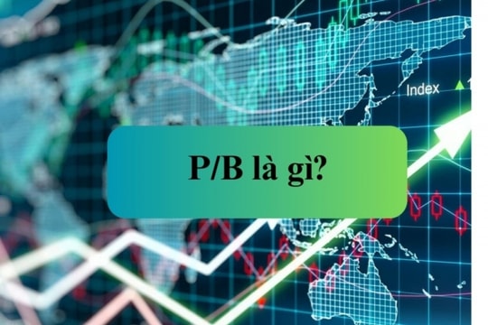 Ý nghĩa chỉ số P/b trên thị trường chứng khoán