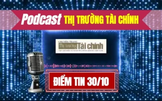 Podcast Điểm tin ngày 30 tháng 10: Vietbank báo lãi quý III lao dốc 67%, nợ xấu tăng 24%