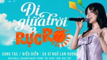 Lời bài hát "Đi giữa trời rực rỡ" của ca sĩ Ngô Lan Hương (ost nhạc phim) Full lyrics, như một vì tinh tú …lấp lánh trên bầu trời rộng lớn…