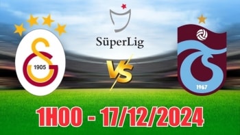 Soi tỷ lệ, nhận định Galatasaray vs Trabzonspor (1h00, 17/12) VĐQG Thổ Nhĩ Kỳ: Thắng đậm cho nhà vô địch
