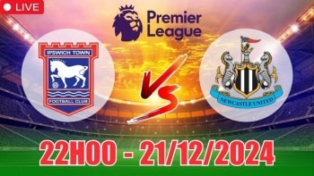 Soi tỷ lệ, nhận định Ipswich Town vs Newcastle (22h00, 21/12) vòng 17 Ngoại hạng Anh: Newcastle vượt trội