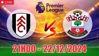 Soi tỷ lệ, nhận định Fulham vs Southampton (21h00, 22/12) vòng 17 Ngoại hạng Anh: Chủ nhà thắng đậm