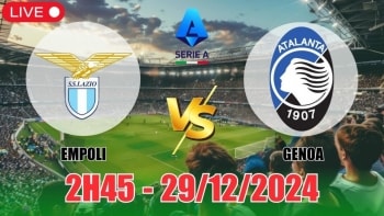 Nhận định Lazio vs Atalanta (2h45, 29/12) bóng đá Serie A vòng 18: Giữ vững ngôi đầu