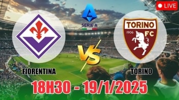 Nhận định Fiorentina vs Torino (18h30, 19/1) bóng đá Serie A 2025: Vượt khó trên sân nhà