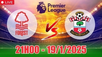 Nhận định Nottingham Forest vs Southampton (21h00, 19/1) bóng đá Ngoại hạng Anh 2025: Tiếp tục leo cao