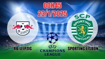 Nhận định C1 RB Leipzig vs Sporting Lisbon (00h45, 22/1) bóng đá Champions League 2025: Bùng nổ bàn thắng