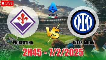 Nhận định Fiorentina vs Inter Milan (2h45, 7/2) bóng đá Serie A 2025: Cửa trên giành trọn 3 điểm
