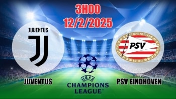Nhận định C1 Juventus vs PSV Eindhoven (3h00, 12/2) bóng đá Champions League 2025: Làm khó chủ nhà