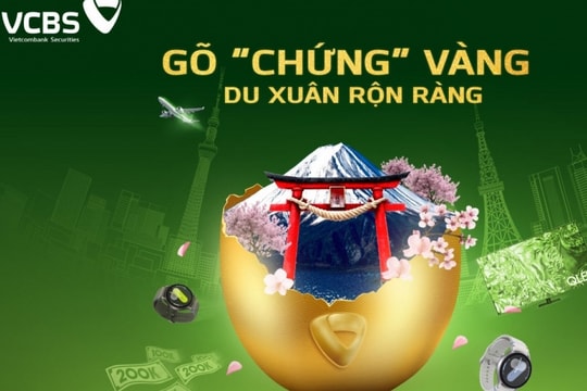 VCBS tung thêm nhiều chính sách ưu đãi đặc biệt cho các nhà đầu tư