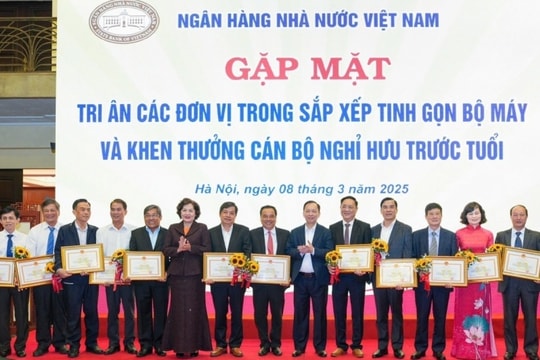 Ngân hàng Nhà nước tri ân các đơn vị và cán bộ nghỉ hưu trước tuổi trong sắp xếp tổ chức bộ máy