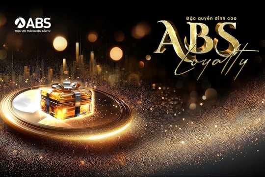 ABS ra mắt chương trình tri ân khách hàng thân thiết với các đặc quyền đỉnh cao