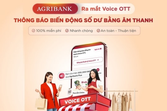 Agribank triển khai tính năng thông báo số dư bằng giọng nói trên ứng dụng Agribank Plus