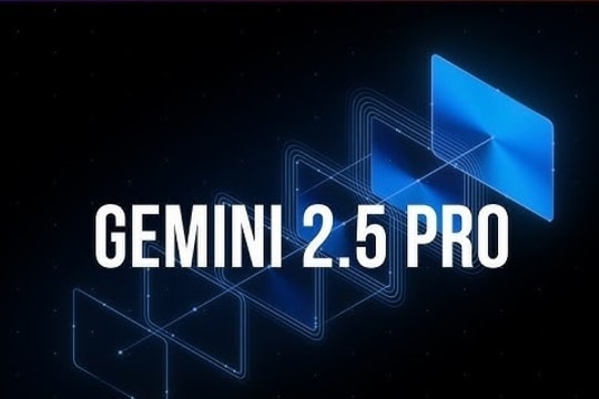 Google tung Gemini 2.5: Mạnh hơn, thông minh hơn – Nhưng quyền riêng tư đang ở đâu?