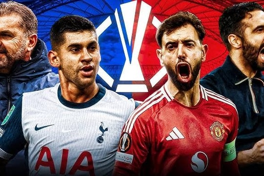 Kinh điển trận chung kết Europa League 2025 giữa MU và Tottenham: Một trận cầu – Nghìn tỷ đồng chuyển động