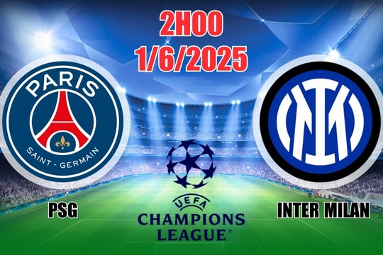 Nhận định C1 PSG vs Inter Milan (2h00, 1/6) Chung kết Champions League 2024/25: Bùng nổ bàn thắng
