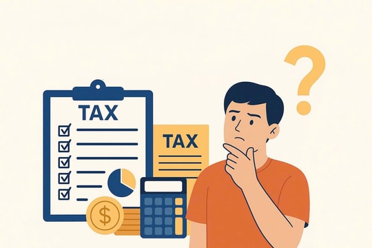 08 quy định mới về thuế mà cá nhân và doanh nghiệp cần đặc biệt lưu ý