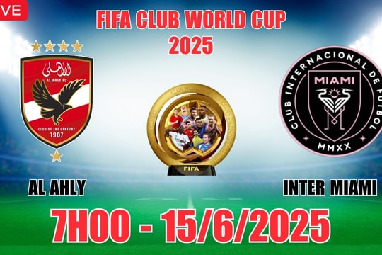 Nhận định Al Ahly vs Inter Miami (7h00, 15/6) bóng đá FIFA Club World Cup 2025: Messi bùng nổ