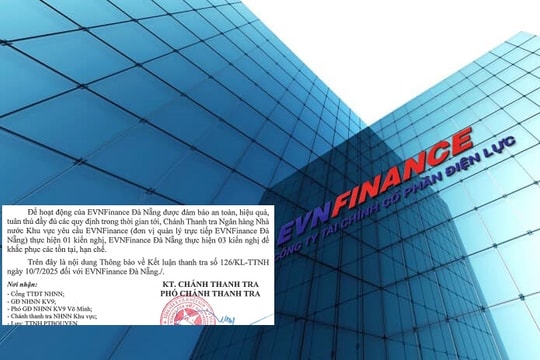 Thanh tra Ngân hàng Nhà nước chỉ ra các tồn tại của EVNFinance Đà Nẵng