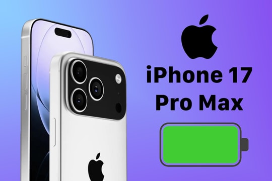 Rò rỉ thông tin mới về iPhone 17 Pro Max