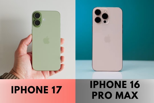 So sánh iPhone 17 và iPhone 16 Pro Max: Chọn mẫu mới nhỏ gọn hay bản Pro Max đời trước?