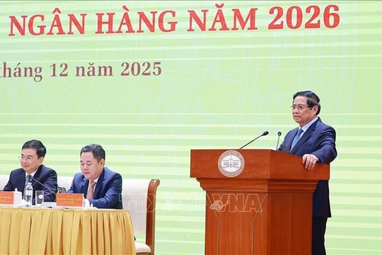 Thủ tướng: Ngành Ngân hàng thực hiện 8 nhiệm vụ trọng tâm, cùng đất nước phát triển
