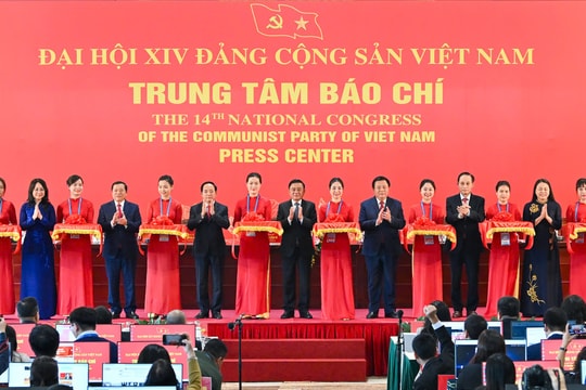 Khai trương Trung tâm Báo chí phục vụ Đại hội XIV của Đảng