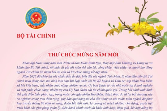 Thư chúc mừng năm mới 2026 của Bộ trưởng Bộ Tài chính