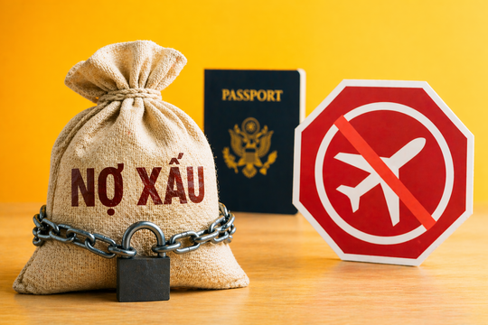 Đề xuất siết chặt với nợ xấu: Có thể tạm hoãn xuất cảnh người vay chây ì
