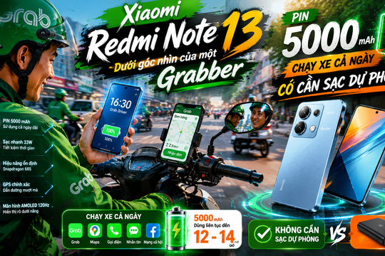Xiaomi Redmi Note 13 dưới góc nhìn của một Grabber: Pin 5000 mAh chạy xe cả ngày có cần sạc dự phòng?