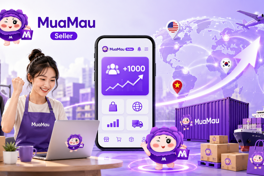 MuaMau Seller hút hàng nghìn người bán sau 1 năm hoạt động, hướng tới mở rộng TMĐT tử xuyên biên giới