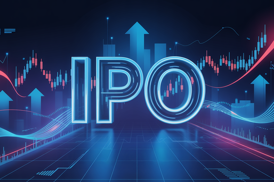 Khung pháp lý mới được kỳ vọng tạo cú hích cho hoạt động IPO và thị trường vốn