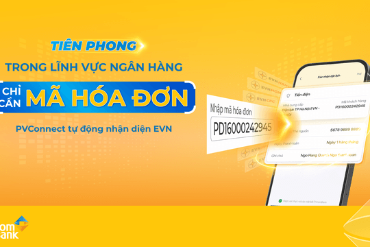 PVcomBank tiên phong triển khai giải pháp thanh toán tiền điện mới